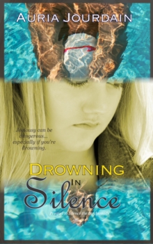 Drowning in Silence : The Northwoods Trilogy, #0