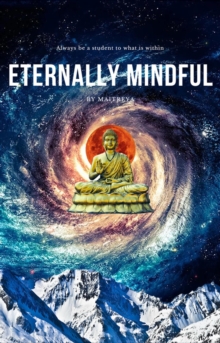 Eternally Mindful