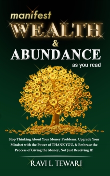 Manifest Wealth & Abundance As You Read