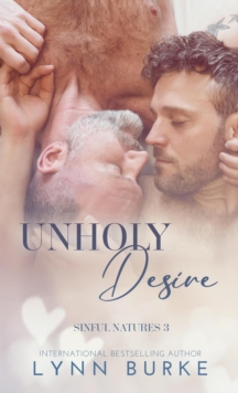 Unholy Desire: A Father's Best Friend Gay Romance