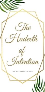 Hadeeth of Intention