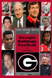 Great Story of Georgia Bulldogs Football