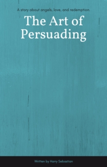 Art of Persuading