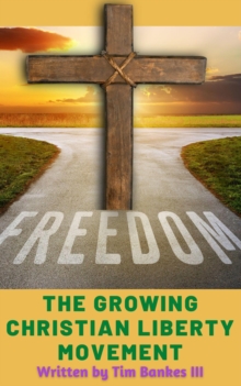 Growing Christian Liberty Movement