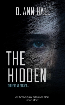 Hidden : The Chronicles of a Cursed Soul