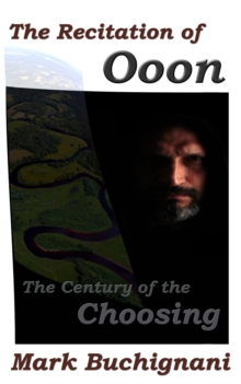 Recitation of Ooon, The Century of the Choosing