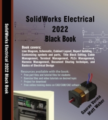 SolidWorks Electrical 2022 Black Book