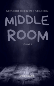 Middle Room Volume 1 : Middle Room, #1