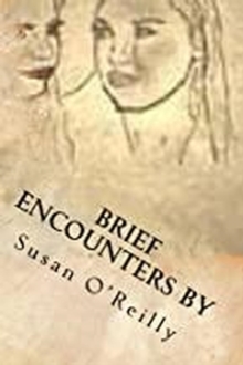 Brief Encounters