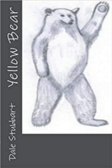 Yellow Bear : The Language of the Wind, #2