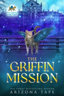 Griffin Mission