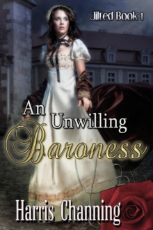 Unwilling Baroness