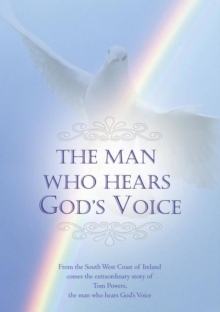 Man Who Hears God's Voice.