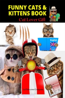 Funny Cats & Kittens Book - Cat Lover Gifts : Pet Book, #3