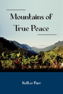 Mountains of True Peace