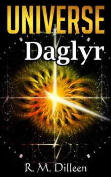 Daglyr : Universe, #1