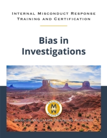 Bias in Investigations