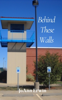 Behind These Walls