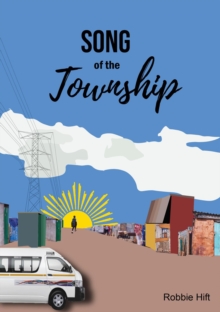 Song of the Township