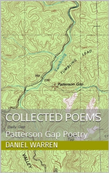 Collected Poems : Patterson Gap Poetry, #6