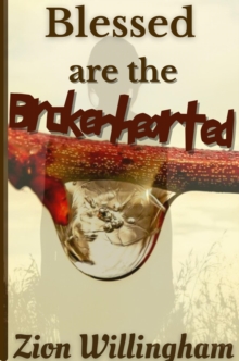 Blessed Are The Brokenhearted : Broken Pieces