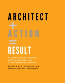 Architect + Action = Result