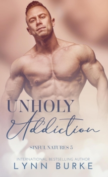 Unholy Addiction: A Gay Romance Short Story