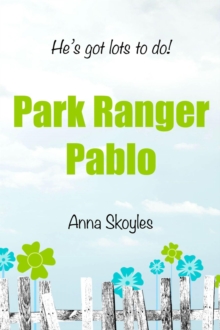 Park Ranger Pablo