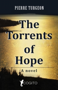 Torrents of Hope