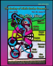 Society of Misfit Stories Presents... June 2021