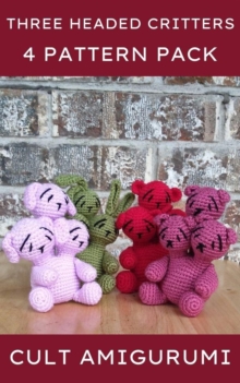 Three Headed Critter 4 Pack Cult Amigurumi Patterns