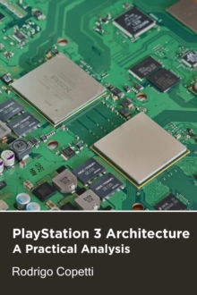 PlayStation 3 Architecture : Architecture of Consoles: A Practical Analysis, #19