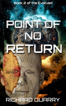 Point Of No Return : The Evolved, #2