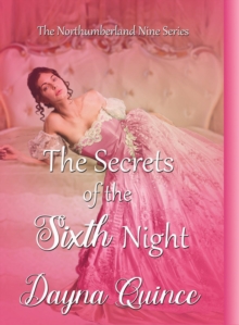 Secrets Of The Sixth Night (The Northumberland Nine #6)