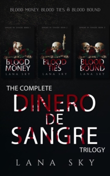 Complete Dinero de Sangre Trilogy