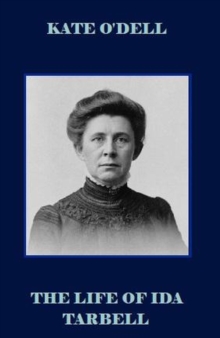 Life of Ida Tarbell