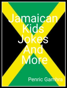 Jamaica Kids Jokes And More