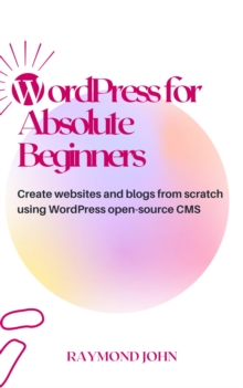 WordPress for Absolute Beginners