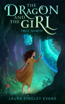 True North : The Dragon And The Girl, #1