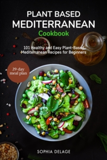 Plant Based Mediterranean Cookbook