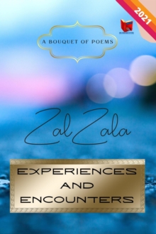 Experiences and Encounters