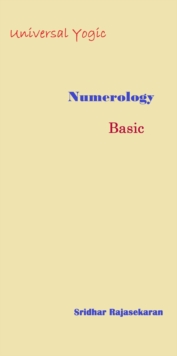 Universal Yogic Numerology