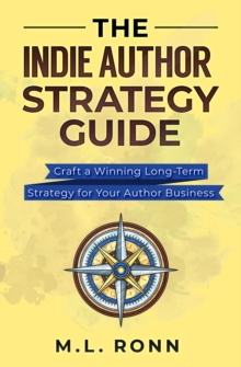 Indie Author Strategy Guide