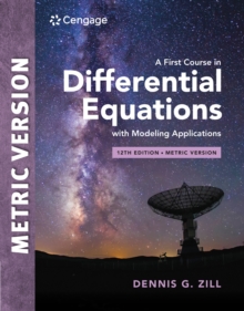 A First Course in Differential Equations with Modeling Applications, International Metric Edition