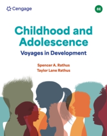 Childhood and Adolescence : Voyages in Development