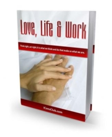 Love, Life & Work