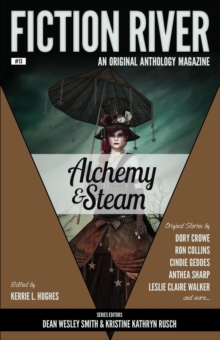 Fiction River: Alchemy & Steam