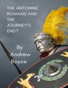 Antonine Romans and the Journey's End?