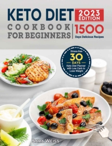 Keto Diet Cookbook for Beginners 2023