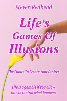 Lifes Games of Illusions